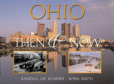 Ohio: Then and Now